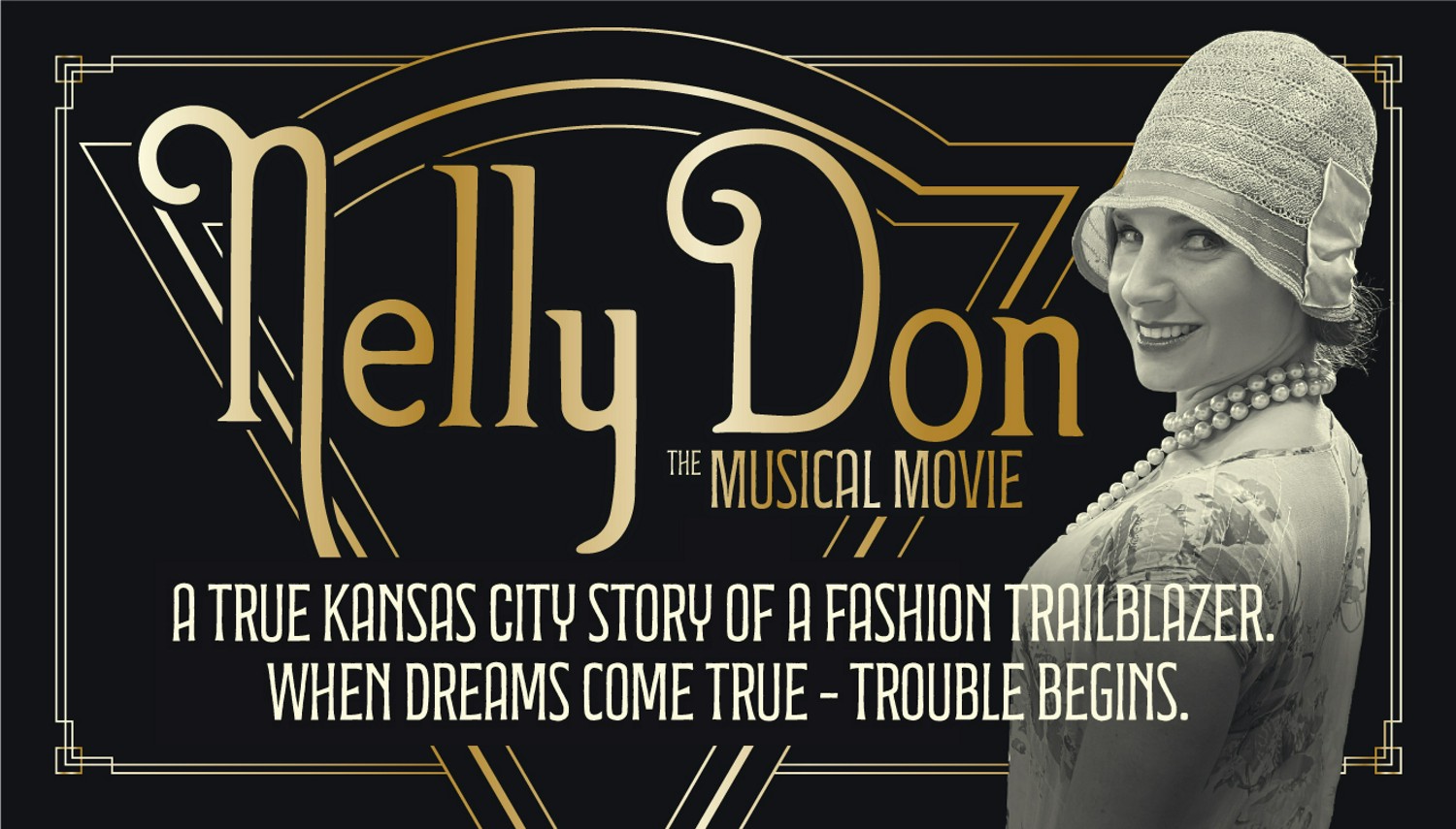 Nelly Don the Musical Movie Playing at Union Station Kansas City